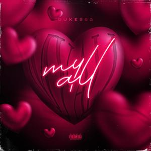 My All (Explicit)