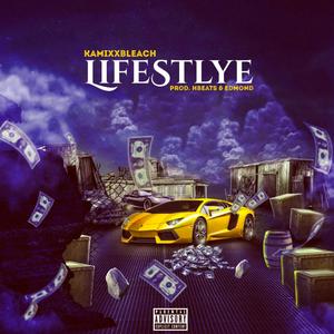 Lifestyle (feat. Kamixxbleach) [Explicit]