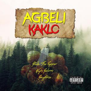 Agbeli Kaklo (feat. Kayin Selorm & Seyfame) (Explicit)