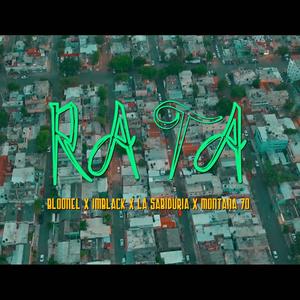 RATA (feat. El Bloonel, La Sabiduria & Montana 70)