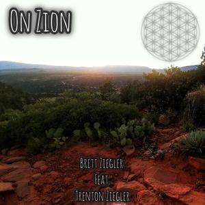 On Zion (feat. Trenton Ziegler) [741hz]