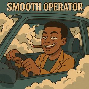SMOOTH OPERATOR (Explicit)