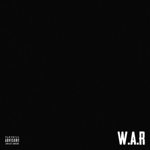 W.A.R (Explicit)