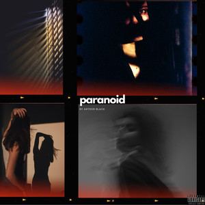 Paranoid (Explicit)