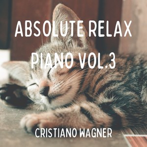 Absolute Relax Piano, Vol. 3