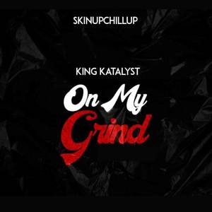 On My Grind (Explicit)