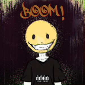 Boom! (Explicit)