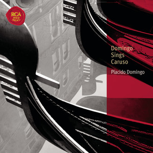 Domingo Sings Caruso: Classic Library Series