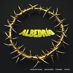 Albedrío (feat. Morenito Flame, Fonokro Maraña & Reydici El Periodico Del Barrio) [Explicit]