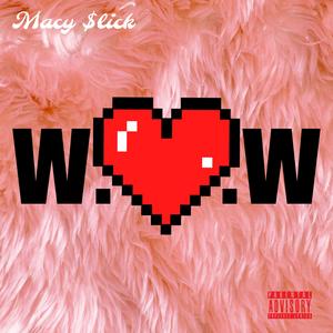 WOW (Explicit)