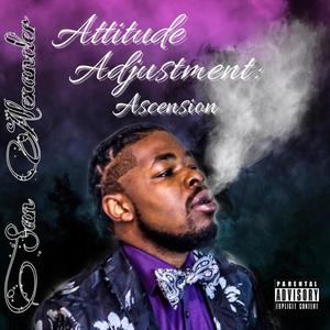 Attitude Adjustment: Ascension (Explicit)