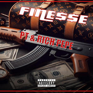 Finesse (feat. ItsPT) (Explicit)