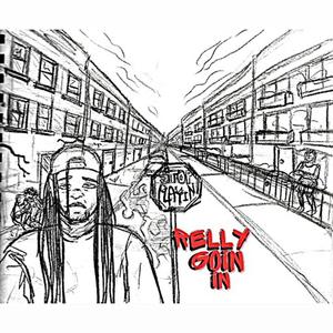 Relly Goin In (Explicit)