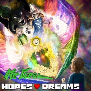 Hopes and Dreams