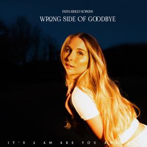 Wrong Side of Goodbye