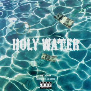 Holy Water (Explicit)