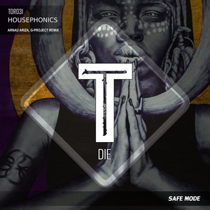 Housephonics - Safe Mode (Arnau Ariza & G-Project Remix)