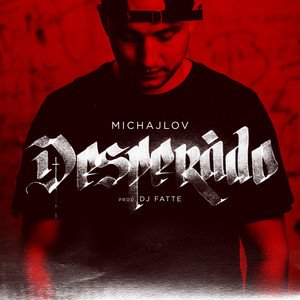 Desperádo (Explicit)