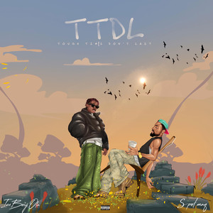 T.T.D.L (Tough Times Dont Last)