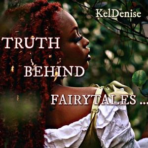 Truth Behind Fairytales (Explicit)
