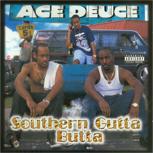 Southern Butta Gutta (Explicit)