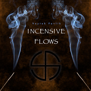 Incensive Flows