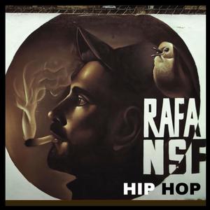 RAFANSF HIP HOP (Explicit)