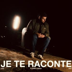 Je te raconte (Explicit)