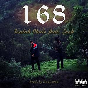 168(feat. Zesh) (Explicit)