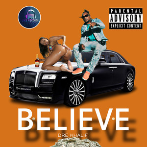 Believe (Explicit)