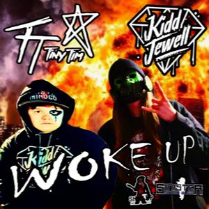 Woke Up (feat. Kidd Jewell)