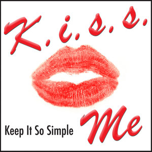 Kiss Me - Keep It So Simple