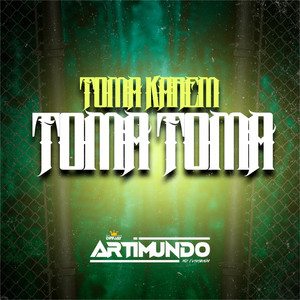 Toma Karem - Toma Toma (Explicit)