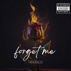 Forget Me (feat. Luh Acwa) [Explicit]