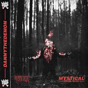 Mystical(feat. Slvg) (Explicit)