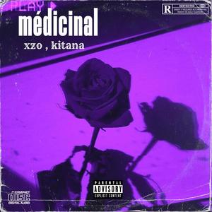 Médicinal (feat. Kitana) [Explicit]