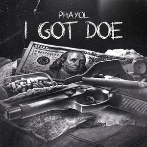 I GOT DOE (Explicit)