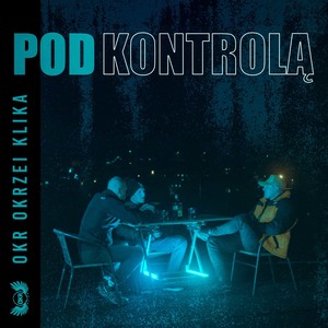 Pod kontrolą (Explicit)