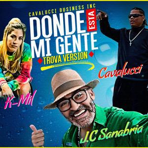 Donde Esta Mi Gente Trova (feat. Julio Sanabria & Camile MasFlow)