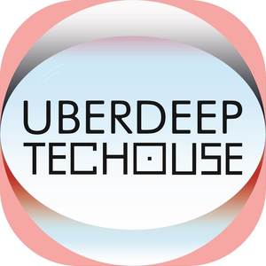 Uberdeep Techouse