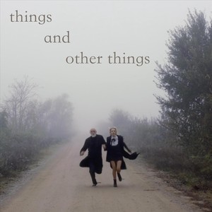 Things and Other Things