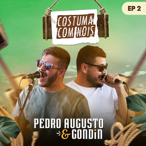 Costuma Com Nois, EP 2