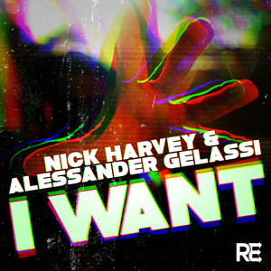I Want (Original Mix)