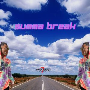 SUMMA BREAK (Explicit)