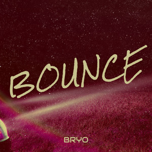 Bounce (Explicit)