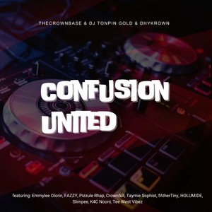 Confusion United (Explicit)