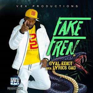 Fake Fren (Explicit)