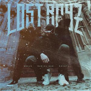 LOST BOYZ (Explicit)