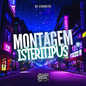 MONTAGEM INTERITIPUS (Explicit)