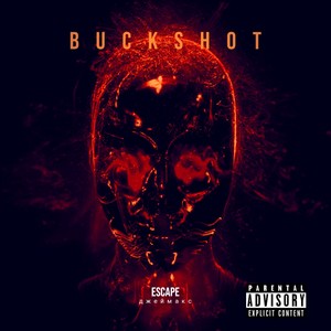 Buckshot (Explicit)